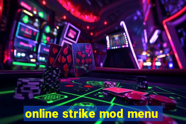 online strike mod menu